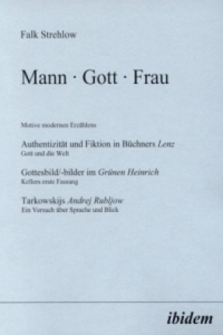 Knjiga Mann - Gott - Frau Falk Strehlow