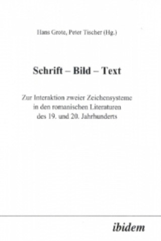 Kniha Schrift - Bild - Text Hans Grote