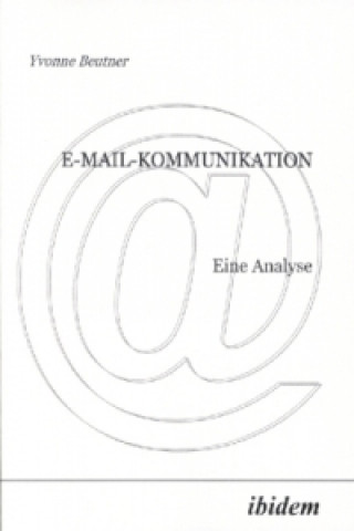 Kniha E-Mail-Kommunikation Yvonne Beutner
