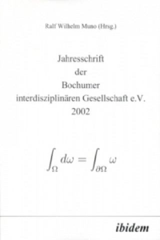 Kniha Jahresschrift der Bochumer interdisziplinären Gesellschaft e.V. 2002 Ralf Wilhelm Muno