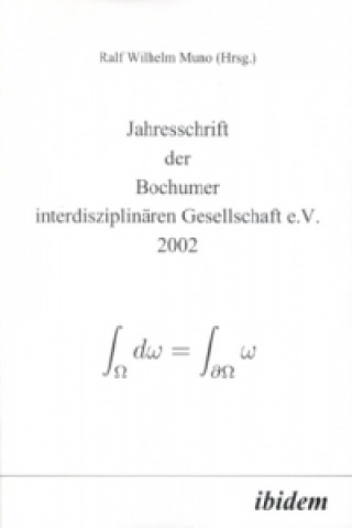 Libro Jahresschrift der Bochumer interdisziplinären Gesellschaft e.V. 2002 Ralf Wilhelm Muno