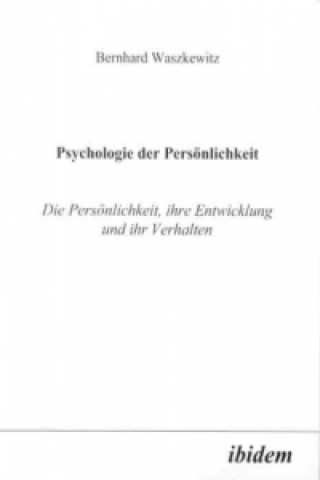 Kniha Psychologie der Persönlichkeit, m. CD-ROM Bernhard Waszkewitz