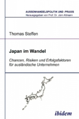 Kniha Japan im Wandel Thomas Steffen