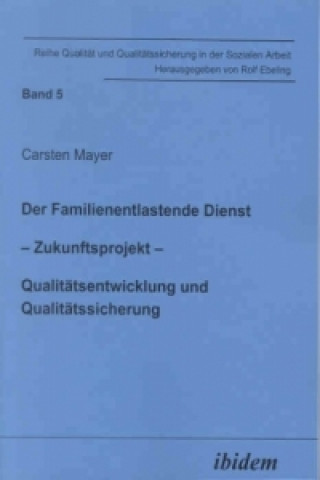 Carte Der Familienentlastende Dienst Zukunftsprojekt Carsten Mayer