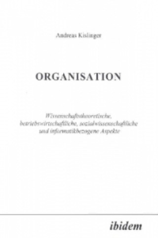 Könyv Organisation Andreas Kislinger