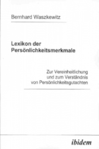 Könyv Lexikon der Persönlichkeitsmerkmale Bernhard Waszkewitz