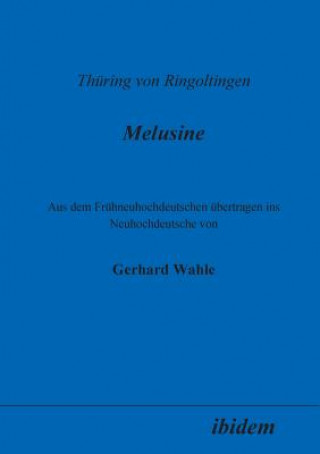 Kniha Th ring von Ringoltingen Gerhard Wahle
