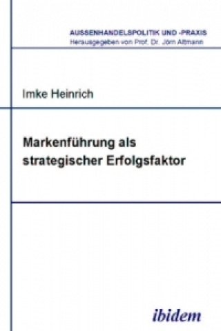 Book Markenführung als strategischer Erfolgsfaktor Imke Heinrich