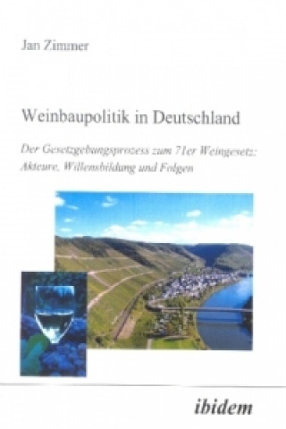 Kniha Weinbaupolitik in Deutschland Jan Zimmer