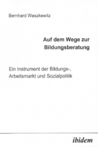 Carte Auf dem Wege zur Bildungsberatung Bernhard Waszkewitz
