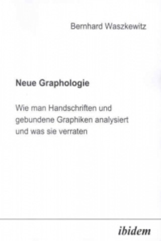 Buch Neue Graphologie Bernhard Waszkewitz