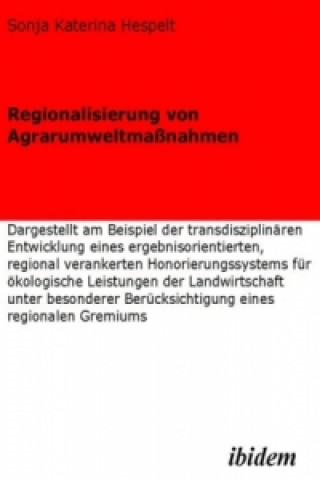 Buch Regionalisierung von Agrarumweltmaßnahmen Sonja K. Hespelt