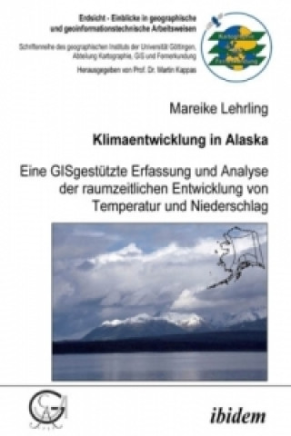 Könyv Klimaentwicklung in Alaska Mareike Lehrling