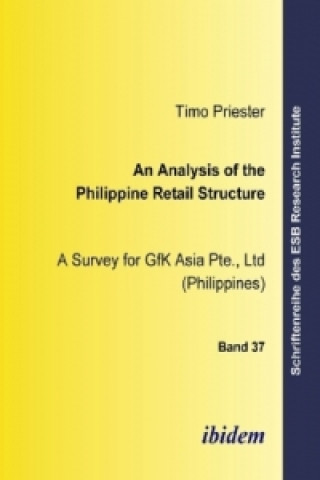 Buch An Analysis of the Philippine Retail Structure Timo Priester