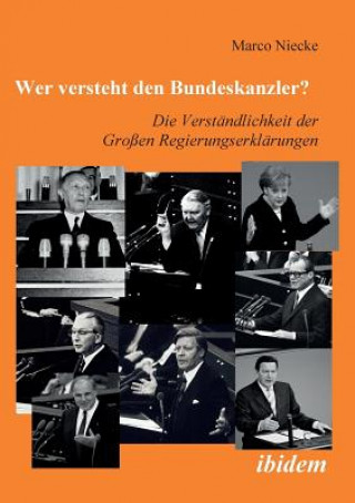 Kniha Wer versteht den Bundeskanzler?. Die Verst ndlichkeit der Grossen Regierungserkl rungen Marco Niecke