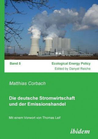 Kniha deutsche Stromwirtschaft und der Emissionshandel. Matthias Corbach