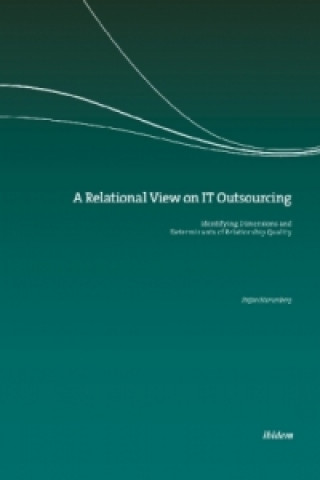 Книга A Relational View on IT Outsourcing Stefan Blumenberg