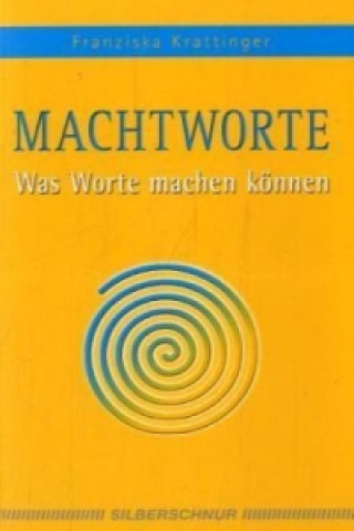 Boek Macht-Worte Franziska Krattinger