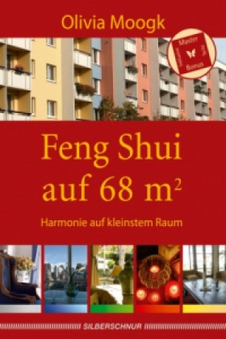 Kniha Feng Shui auf 68 qm Olivia Moogk