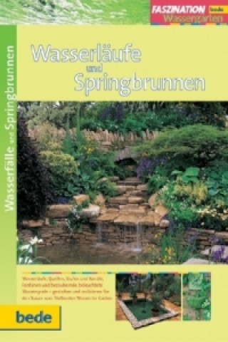 Kniha Wasserläufe und Springbrunnen Philip Swindells