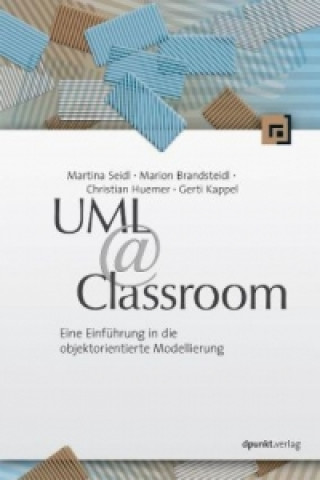 Könyv UML @ Classroom Martina Seidl