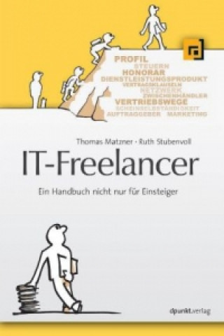 Kniha IT-Freelancer Thomas Matzner