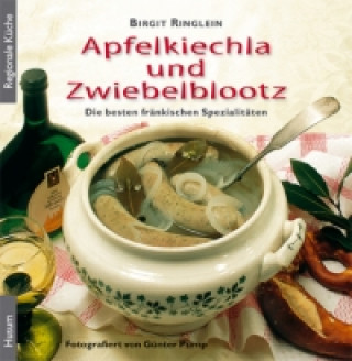 Buch Apfelkiechla und Zwiebelblootz Birgit Ringlein