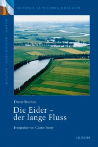 Carte Die Eider - der lange Fluss Dieter Brumm