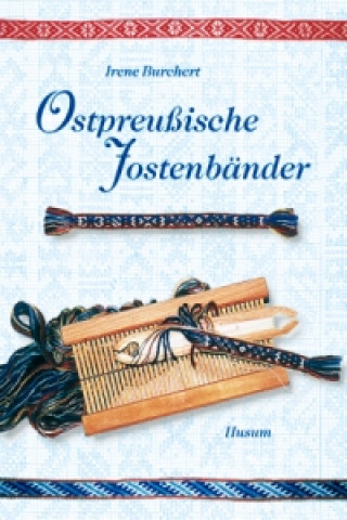 Könyv Ostpreußische Jostenbänder Irene Burchert
