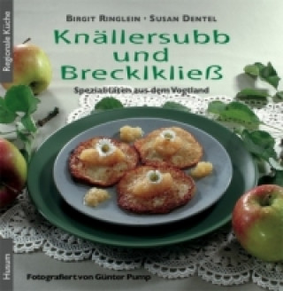 Kniha Knällersubb und Brecklkließ Birgit Ringlein