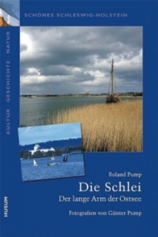 Könyv Die Schlei Roland Pump