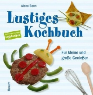 Carte Lustiges Kochbuch Alena Bonn