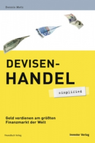 Buch Devisenhandel Dennis Metz