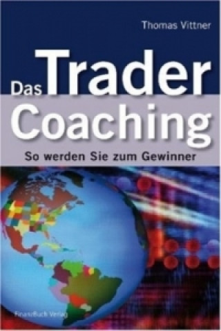 Kniha Das Trader Coaching Thomas Vittner