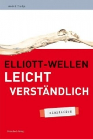 Книга Elliott-Wellen leicht verständlich - simplified André Tiedje