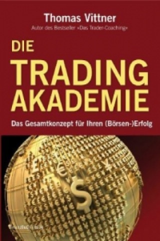 Kniha Die Tradingakademie Thomas Vittner