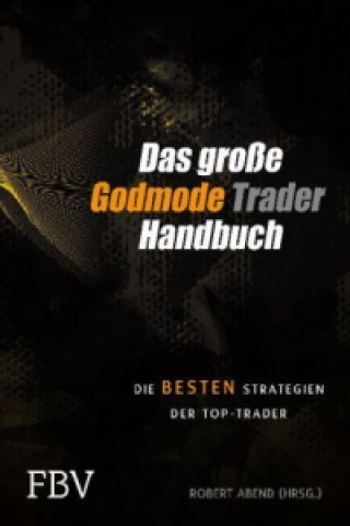 Könyv Das große Godmode Trader Handbuch Thomas May