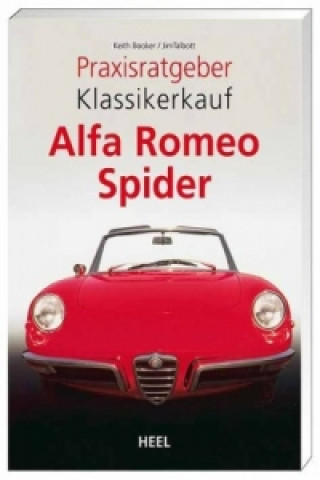Книга Alfa Romeo Spider Keith Booker