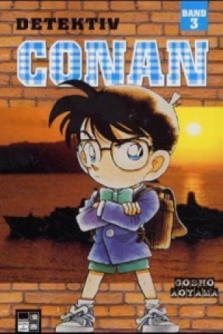 Knjiga Detektiv Conan 03. Bd.3 Gosho Aoyama