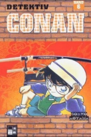 Kniha Detektiv Conan. Bd.6 Gosho Aoyama