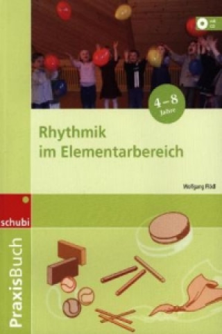 Kniha Rhythmik im Elementarbereich Wolfgang Flödl