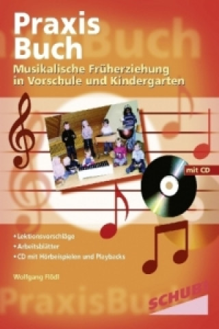 Carte Musikalische Früherziehung in Vorschule und Kindergarten Wolfgang Flödl