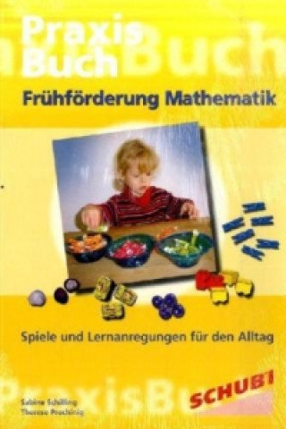 Könyv Frühförderung Mathematik Sabine Schilling