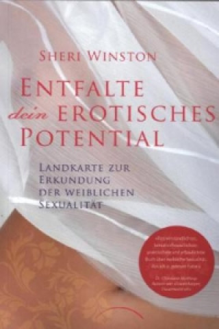 Kniha Entfalte dein erotisches Potential Sheri Winston