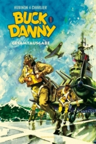 Książka Buck Danny Gesamtausgabe 1. Bd.1 Victor Hubinon