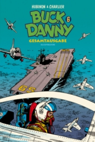 Libro Buck Danny Gesamtausgabe. Bd.6 Jean-Michel Charlier