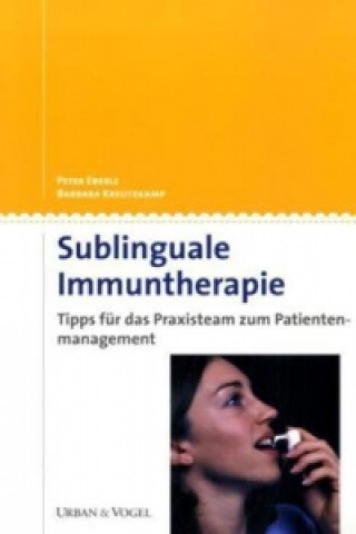 Kniha Sublinguale Immuntherapie Peter Eberle