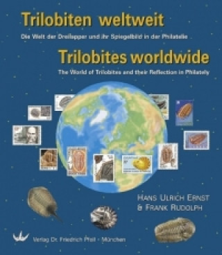 Kniha Trilobiten weltweit. Trilobites worldwide Hans U. Ernst