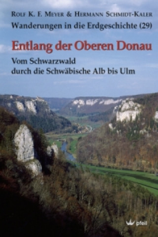 Kniha Entlang der Oberen Donau Rolf K. F. Meyer