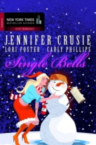 Kniha Single Bells Jennifer Crusie